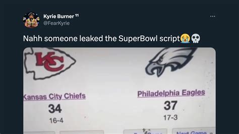 super bowl leaked|Super Bowl script, explained: Why Eagles vs. Chiefs conspiracy。